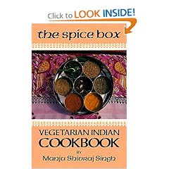 The Spice Box: A Vegetarian Indian Cookbook (Vegetarian Cooking)