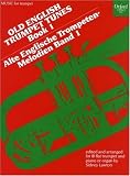 Old English Trumpet Tunes: Bk. 1