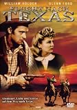 Flucht nach Texas - William Holden