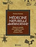 Medecine naturelle amerindienne