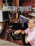 The Mastering Engineer's Handbook (Mix Pro Audio Series)