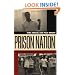 Prison Nation: The Warehousing of America's Poor