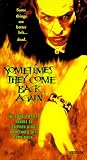 Sometimes They Come Back Again (Sp) by Vidmark / Trimark