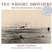 The Wright Brothers: How They Invented the Airplane