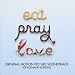 Eat Pray Love (Original Motion Picture Soundtrack)