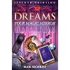 Dreams: Your Magic Mirror: With Interpretations of Edgar Cayce