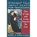 Straight Talk about Death for Teenagers: How to Cope with Losing Someone You Love