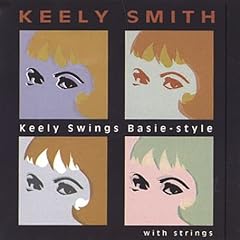 Keely Swings Basie-Style