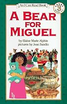 A Bear for Miguel (I Can Read - Level 3)