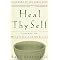Heal Thyself - Resources for Healing the Healer
