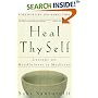 Heal Thy Self: Lessons on Mindfulness in Medicine