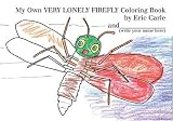 Books : My Own Very Lonely Firefly Coloring Book