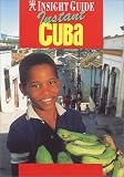 Insight Guide Instant Cuba (Insight Country/Regional Guides-Foreign)