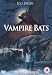 Vampire Bats [DVD] [2005]