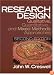 Research Design: Qualitative, Quantitative, and Mixed Methods Approaches (2nd Edition)