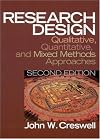 Research Design: Qualitative, Quantitative, and Mixed Methods Approaches (2nd Edition)