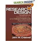 Research Design: Qualitative, Quantitative, and Mixed Methods Approaches (2nd Edition) by  John W. Creswell