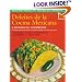 Deleites de la cocina mexicana
