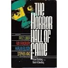 The Horror Hall of Fame by Stephen King, Charles L. Grant, Harlan Ellison, and Ray Bradbury