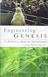 Engineering Genesis: Ethics of Genetic Engineering in Non-human Species