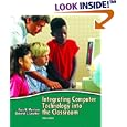 Integrating Computer Technology into the Classroom (3rd Edition)