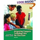 Integrating Computer Technology into the Classroom (3rd Edition) by Gary R. Morrison and Deborah L. Lowther