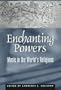 Enchanting Powers: Music in the World's Religions (Religions of the World (Harvard))