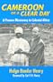 Cameroon on a Clear Day: A Pioneer Missionary in Colonial Africa