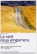 Le vent nous emportera (2 DVD)