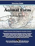 Animal Farm Literature Guide (Secondary Solutions LLC Teacher Guide)