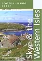 Scottish Isles: Skye and the Western Isles Bk. 1 (Scottish Islands)
