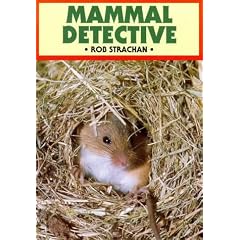 Mammal Detective (British Natural History)