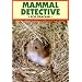 Mammal Detective (British Natural History)