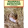 Mammal Detective (British Natural History)