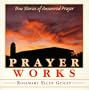 Prayer Works!