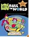 Kids Rule the World