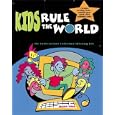 Kids Rule the World