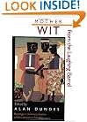 Mother Wit from the Laughing Barrel: Readings in the Interpretation of Afro-American Folklore (Critical Studies on Black Life and Culture)