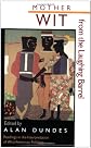 Mother Wit from the Laughing Barrel: Readings in the Interpretation of Afro-American Folklore (Critical Studies on Black Life and Culture)