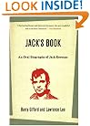 Jack's Book: An Oral Biography of Jack Kerouac