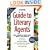 Guide to Literary Agents, 2000: 500 Agents Who Sell What You Write
