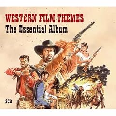 Western Film Themes: The Essential Album