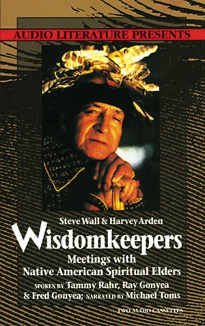 Wisdomkeepers: Meetings With Native American Spiritual Elders/ Cassettes
