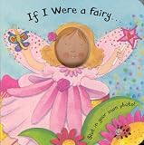 If I Were a Fairy (If I Were)