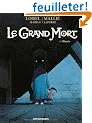 Le Grand Mort, Tome 3 : Blanche