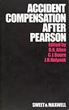 Accident compensation after Pearson