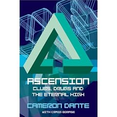 Ascension: Clubs, drugs and the eternal high