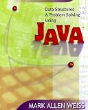 Data Structures and Problem Solving Using Java (3rd Edition)
