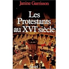 Les protestants au XVIe si�cle