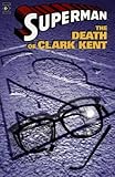 The death of Clark Kent